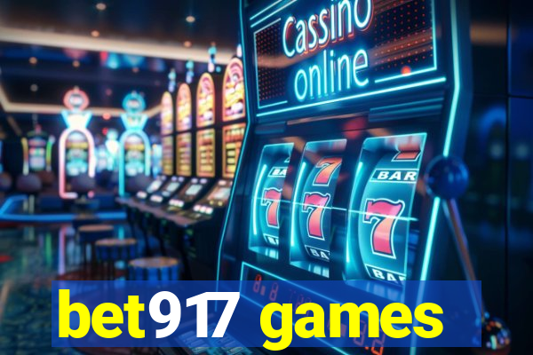 bet917 games